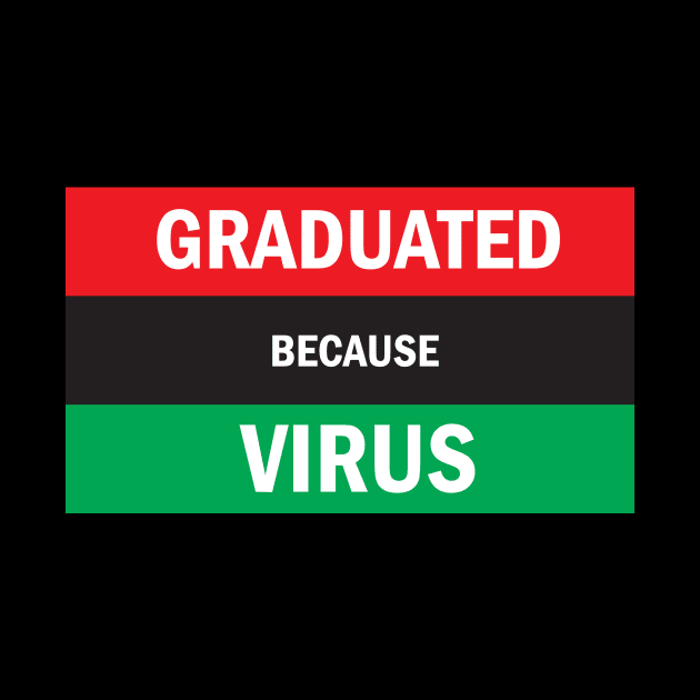 Graduated because virus by Masewok