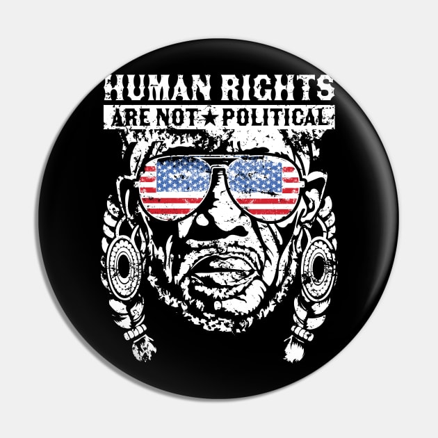 Human Rights Are Not Political American Flag Vintage Pin by PunnyPoyoShop