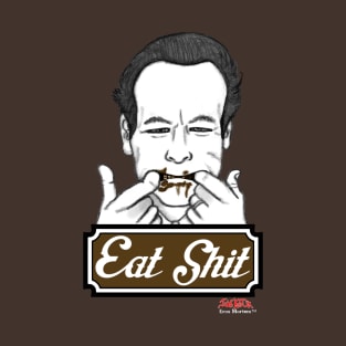 Eat Shit -  Salò, or the 120 Days of Sodom Design T-Shirt