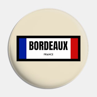 Bordeaux City in French Flag Pin