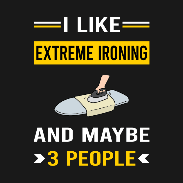 3 People Extreme Ironing by Good Day