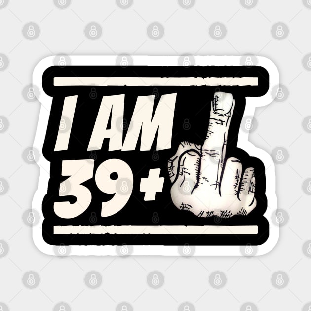 Milestone 40th Birthday - Gag Bday Joke Gift Idea: 39+1 Magnet by Trendo