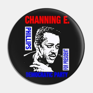 Channing E. Phillips-For President 2 Pin