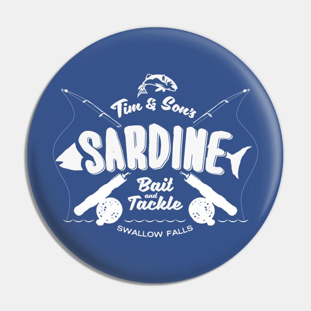 Tim and Sons Sardine Bait and Tackle Pin by MindsparkCreative