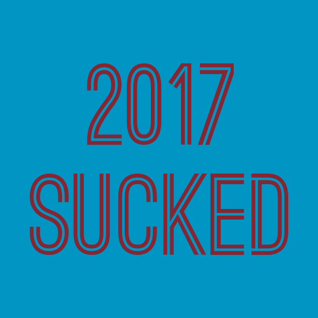 2017 Sucked (Burgundy Text) by caknuck