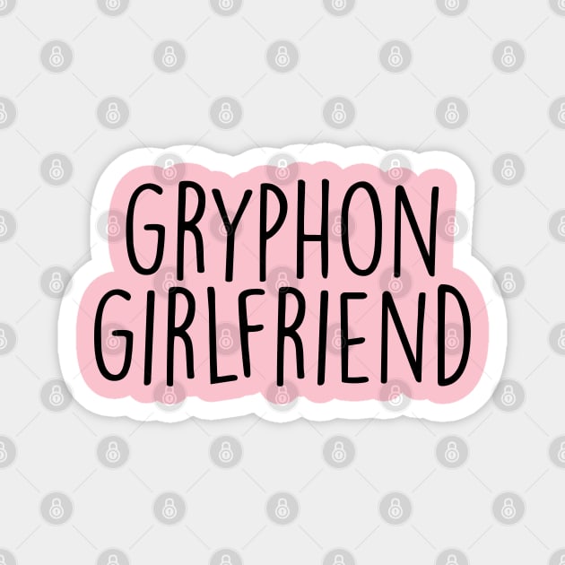 gryphon girlfriend Magnet by Hank Hill