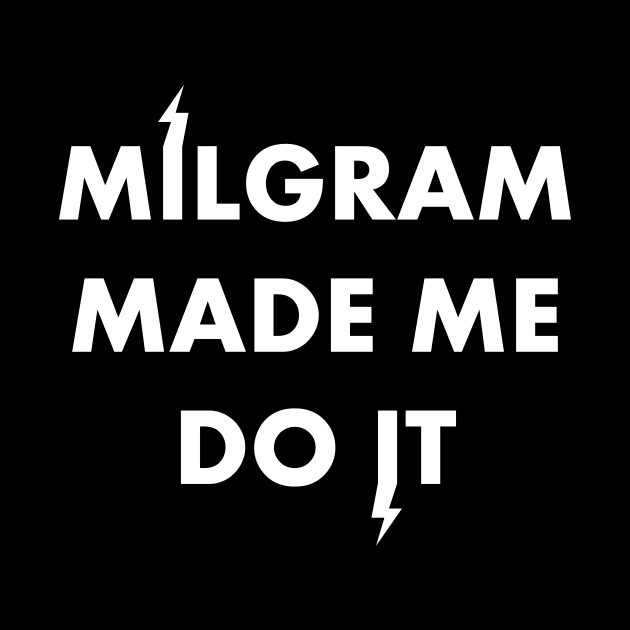 Milgram made me (Dark) by MartaMS