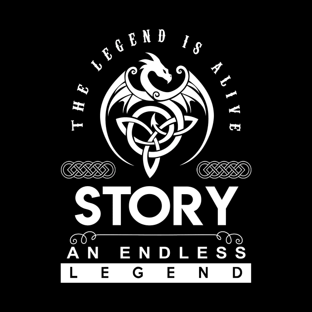 Story Name T Shirt - The Legend Is Alive - Story An Endless Legend Dragon Gift Item by riogarwinorganiza