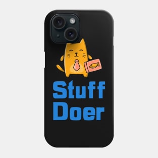 Stuff Doer Phone Case