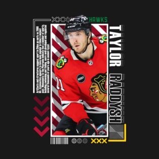 Taylor Raddysh Paper Poster Version 10 T-Shirt