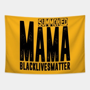 Summoned Mama #blacklivesmatter Tapestry