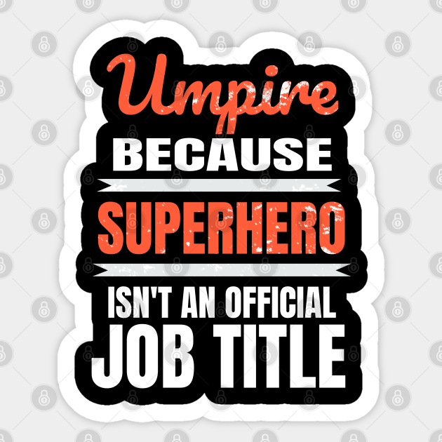 Umpire Stickers for Sale