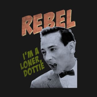 Rebel Pee Wee by Buck Tee T-Shirt