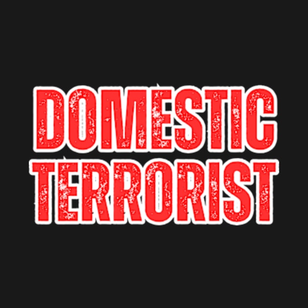 Domestic-Terrorist by Alexa