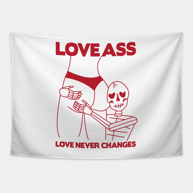 Love Ass Tapestry by IAKUKI