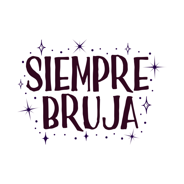 Siempre Bruja by Ombre Dreams