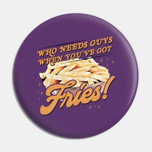 Funny Gift Idea - Fries Pin