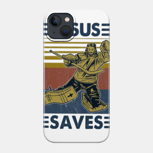 Hockey Jesus Saves - Hockey Jesus Saves - Phone Case