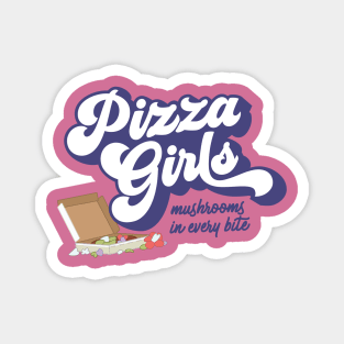 Pizza Girls Magnet