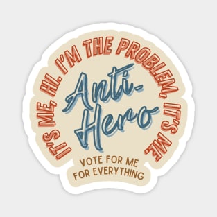 Anti-Hero - Midnights TS10 Merch Magnet