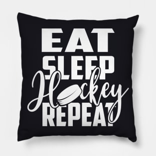 Puck Eat Sleep Hockey Repeat Gift Pillow