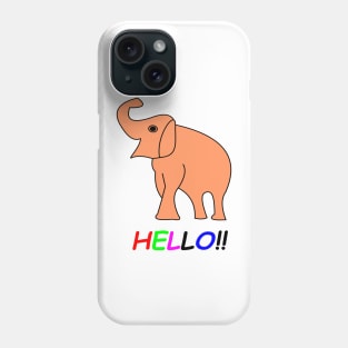 Hello, I am a cute elephant. Phone Case