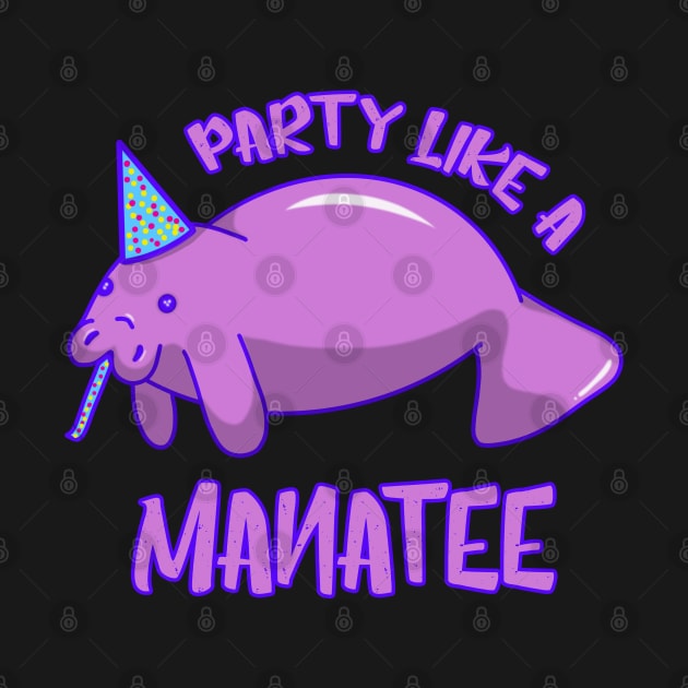 Party Like a Manatee by DeesDeesigns