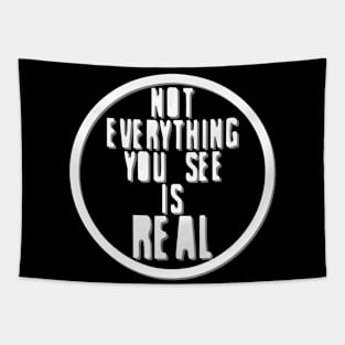 Not Everything You See is Real (inverted) Tapestry