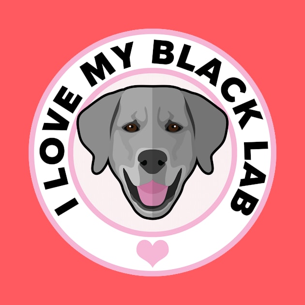 I Love My Black Lab Dog by CafePretzel