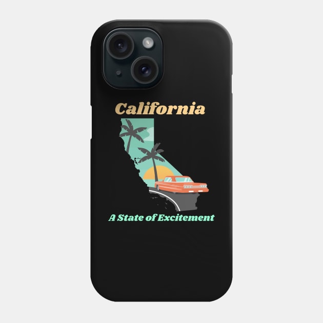 California: A State of Excitement Phone Case by Joco Studio