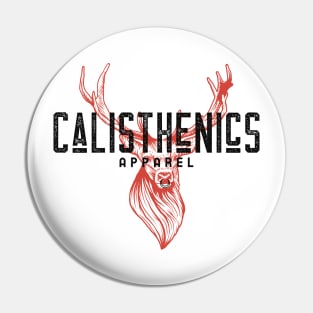 CALISTHENICS - red deer design Pin