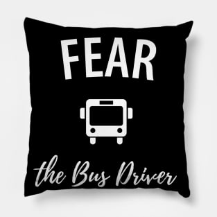 Funny bus driver saying Pillow