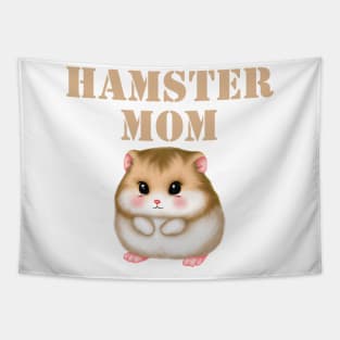 Hamster Mom Tapestry