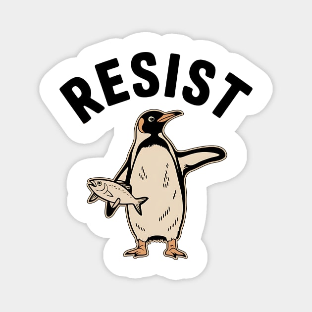 Resist-Penguin-Activism-Protest-Penguin-Art Magnet by ArtistTee ⭐⭐⭐⭐⭐