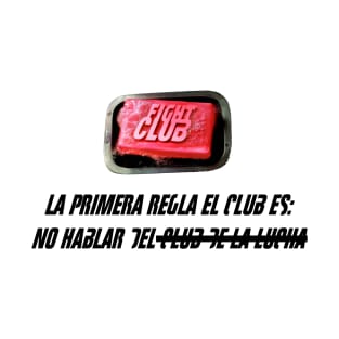 La primera regla del club de la lucha T-Shirt