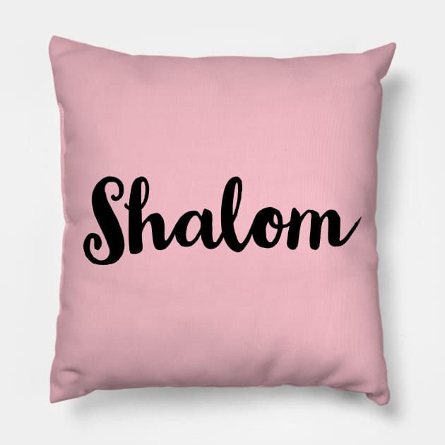 Shalom Pillow by TheWord