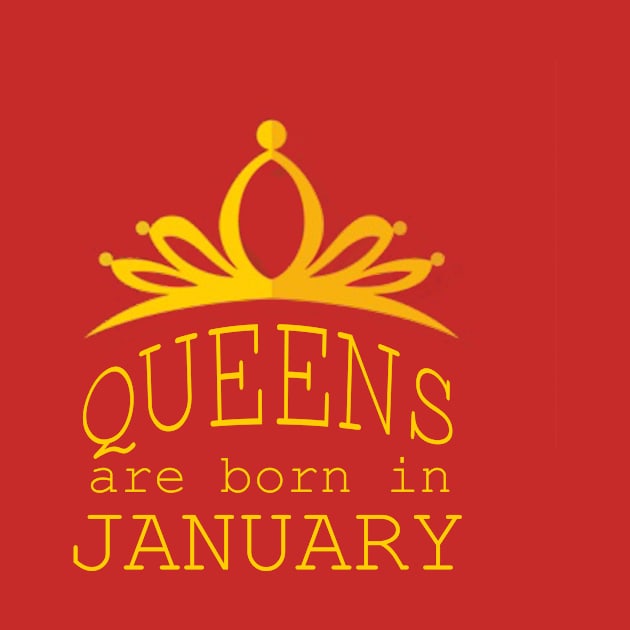 queens are born in january by yassinstore