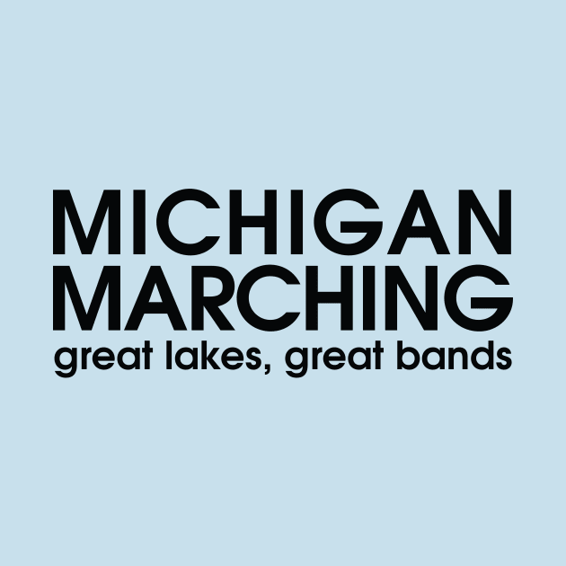 Michigan Marching by mimarching