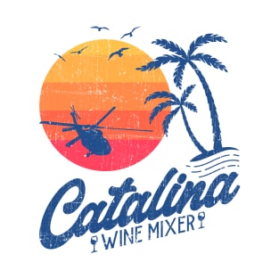 Catalina Wine Mixer T-Shirt