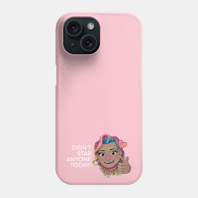 Didn't stab anyone today! Reva Prisma thump up emoji (white text) Phone Case by Mei.illustration
