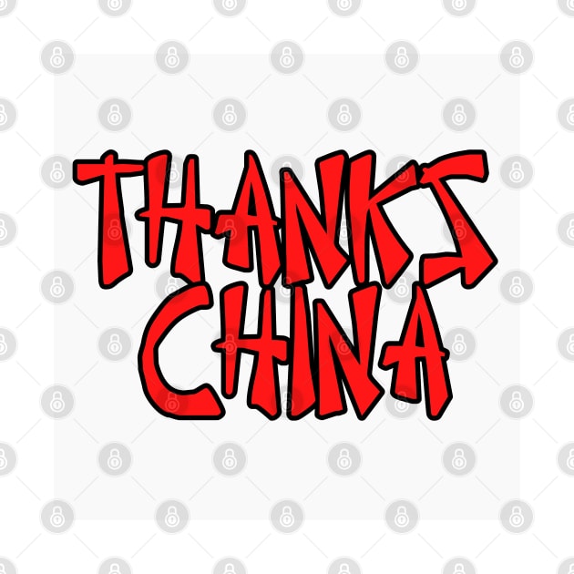 Thanks China by BillyGoddamnWillis