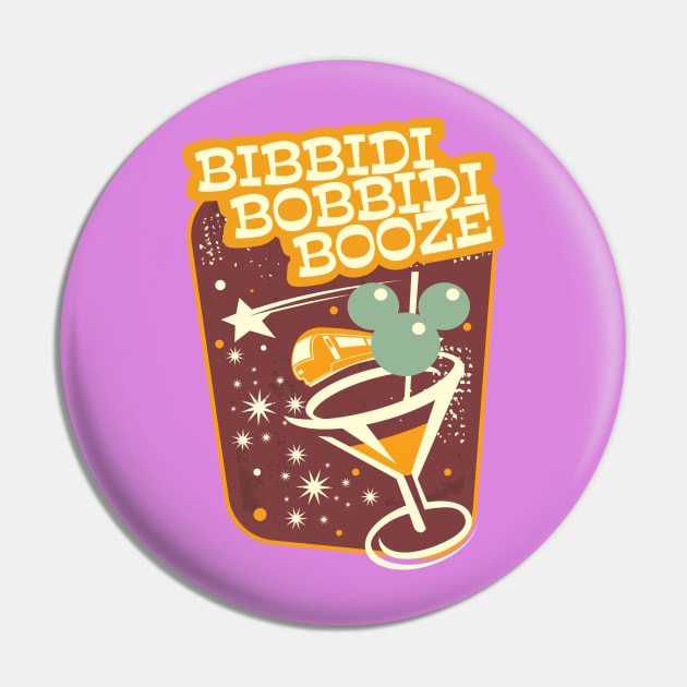 Bibbidi Bobbidy Booze Pin by EnchantedTikiTees