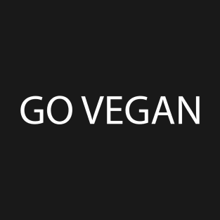 White Quote GO VEGAN T-Shirt