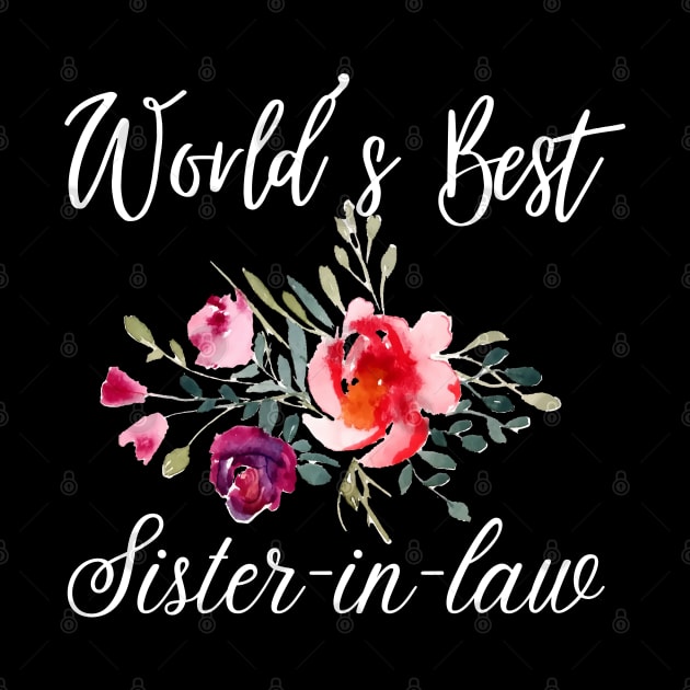 World's best sister-in-law sister in law shirts cute with flowers by Maroon55