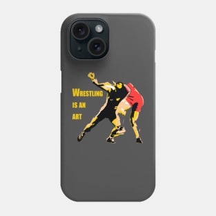 Wrestling is an art Phone Case