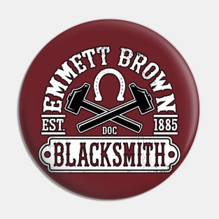 Emmett Brown Blacksmith Pin