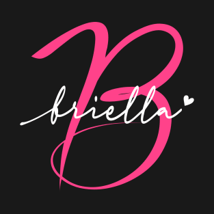 Briella Name Personalized Pink Calligraphy Monogram T-Shirt
