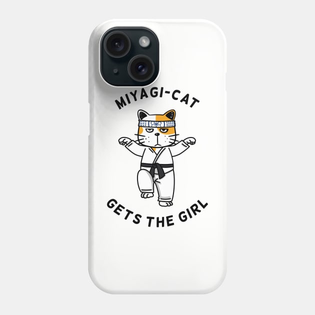 Miyagi-Cat Gets The Girl Phone Case by Onefacecat