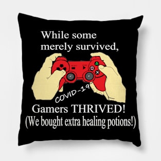 Gamers Thrive Extra Potions #1 White Letters Pillow