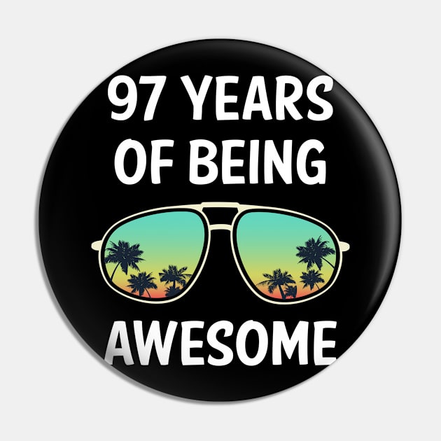 Eyeglasses 97 Years Of Being Awesome Pin by rosenbaumquinton52